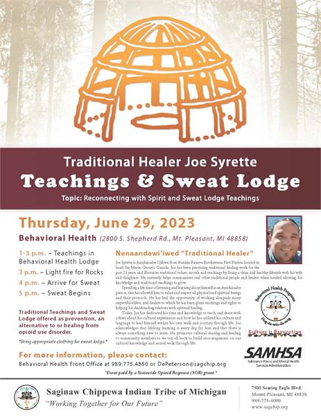 Traditional Teachings and Sweat Lodge Saginaw Chippewa Indian Tribe